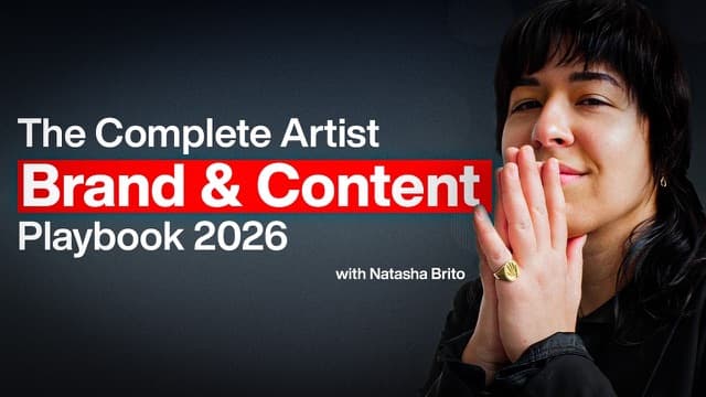 The Complete Artist Brand & Content Playbook (2026)